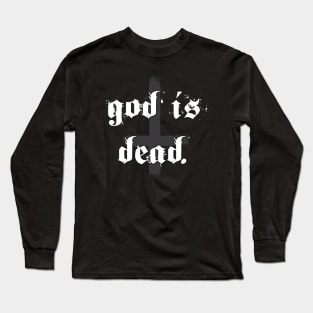 God Is Dead Long Sleeve T-Shirt